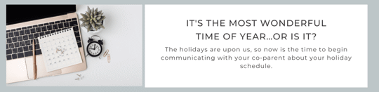 Co-Parenting During Holidays